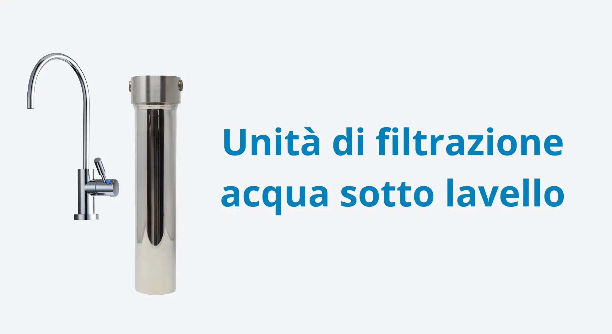 Unità di filtrazione acqua sotto lavello Eivavie